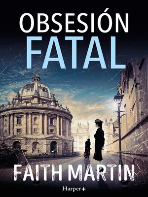 cover image of Obsesión fatal. Un misterio apasionante perfecto para todos los lectores de novela negra